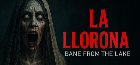 La llorona: Bane From The Lake Cover Image