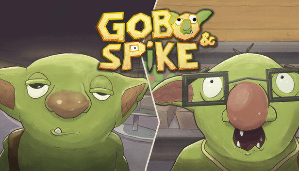 Gobo &amp; Spike