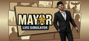 Mayor Life Simulator