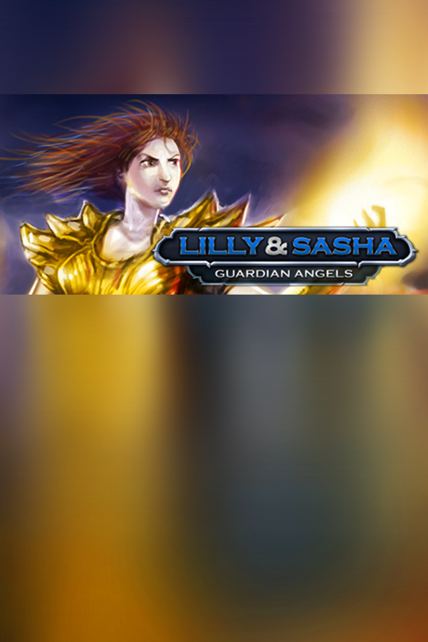 Lilly and Sasha: Guardian Angels