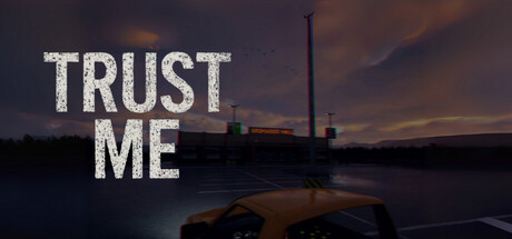 Trust Me