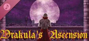 Drakula's Ascension Soundtrack