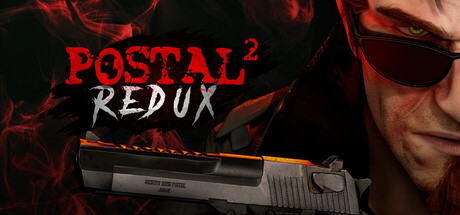 POSTAL 2 Redux — Steam header