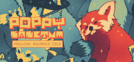 Poppy Sanctum Prologue: Aquance Isle — Steam header
