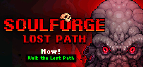 Soulforge Lost Path — Steam header
