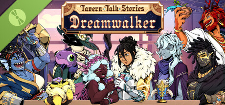 Tavern Talk 2: Dreamwalker Demo