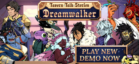 Tavern Talk Stories: Dreamwalker Demo
