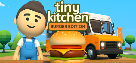 Tiny Kitchen: Burger Edition