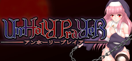 UnHolY PraYeR