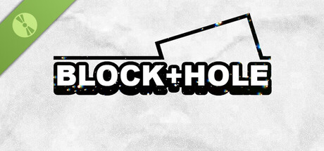 BLOCK+HOLE Demo