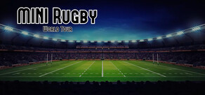 MINI Rugby: World Tour