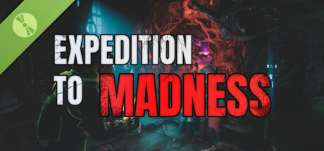Expedition To Madness Demo