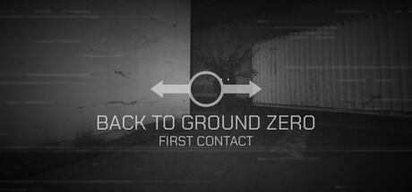 Back To Ground Zero : First Contact