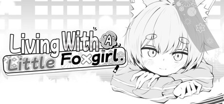 Living With a Little Fox Girl