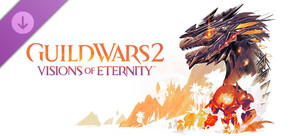 Guild Wars 2® Visions of Eternity™ Expansion