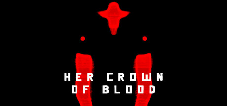 Her Crown of Blood — Steam header