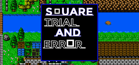 Square: Trial And Error