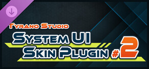 Tyrano Studio - System UI Skin Plugin #2