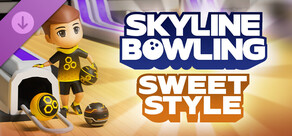 Skyline Bowling: Sweet Style