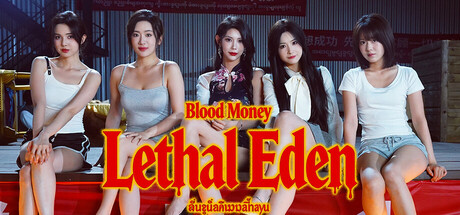 Blood Money: Lethal Eden