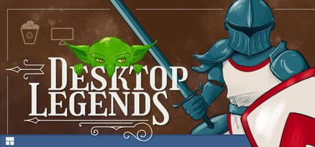 Desktop Legends