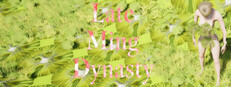 Late Ming Dynasty
