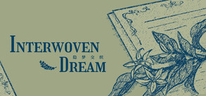 Interwoven Dream
