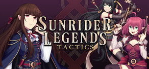 Sunrider Legends Tactics