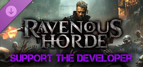 Ravenous Horde: Support The Developer