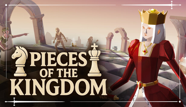 Pieces of the Kingdom