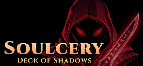 Soulcery: Deck of Shadows