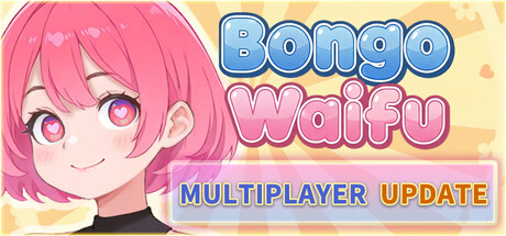 Bongo Waifu