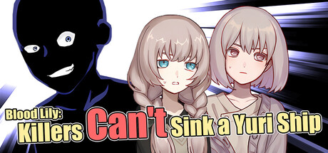 Blood Lily: Killers Can't Sink a Yuri Ship — Steam header