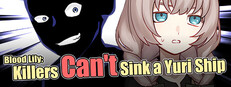 Blood Lily: Killers Can't Sink a Yuri Ship