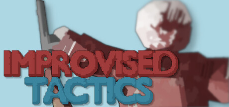 Improvised Tactics — Steam header