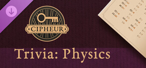 Cipheur - Trivia: Physics