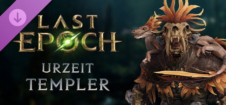 Last Epoch - Primal Templar Supporter Pack