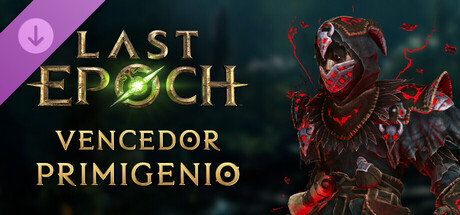 Last Epoch - Primal Vanquisher Supporter Pack