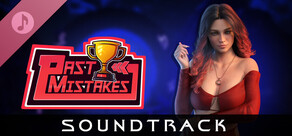 Past Mistakes - Soundtrack