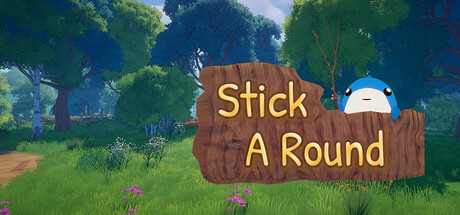 Stick A Round