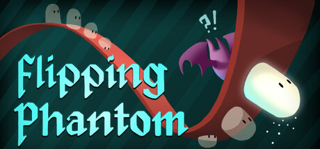 Flipping Phantom