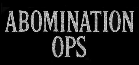 Abomination Ops