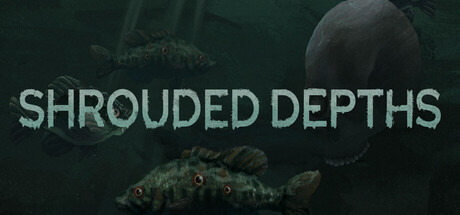 Shrouded Depths