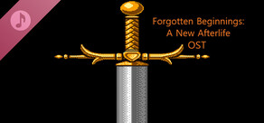 Forgotten Beginnings: A New Afterlife Soundtrack