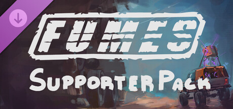 FUMES - Supporter Pack