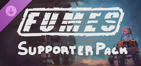 FUMES - Supporter Pack