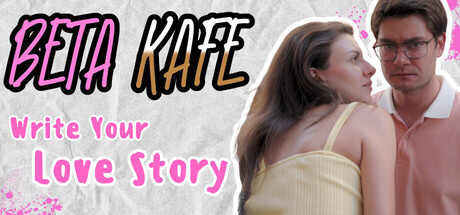 Beta Kafe : Write Your Love Story