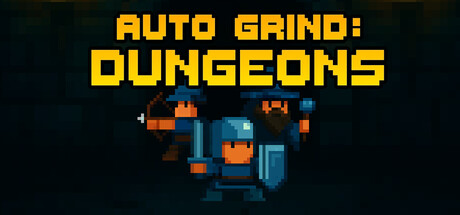 Auto Grind: Dungeons