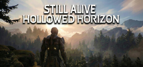 Still Alive: Hollowed Horizon