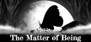 The Matter of Being